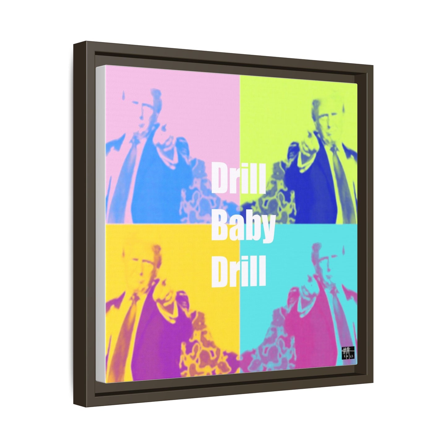 Trump's Inauguration words: 'Drill Baby Drill'  - Framed Canvas