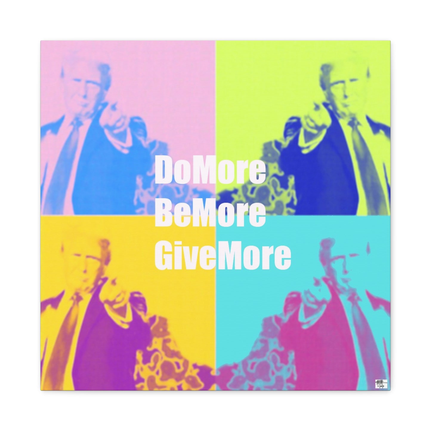 Trump Inspirational Unframed Canvas Art - 'Do More, Be More, Give More'