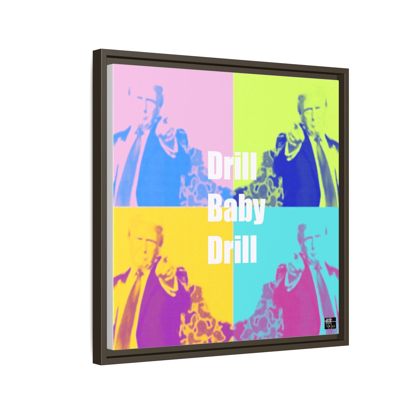 Trump's Inauguration words: 'Drill Baby Drill'  - Framed Canvas