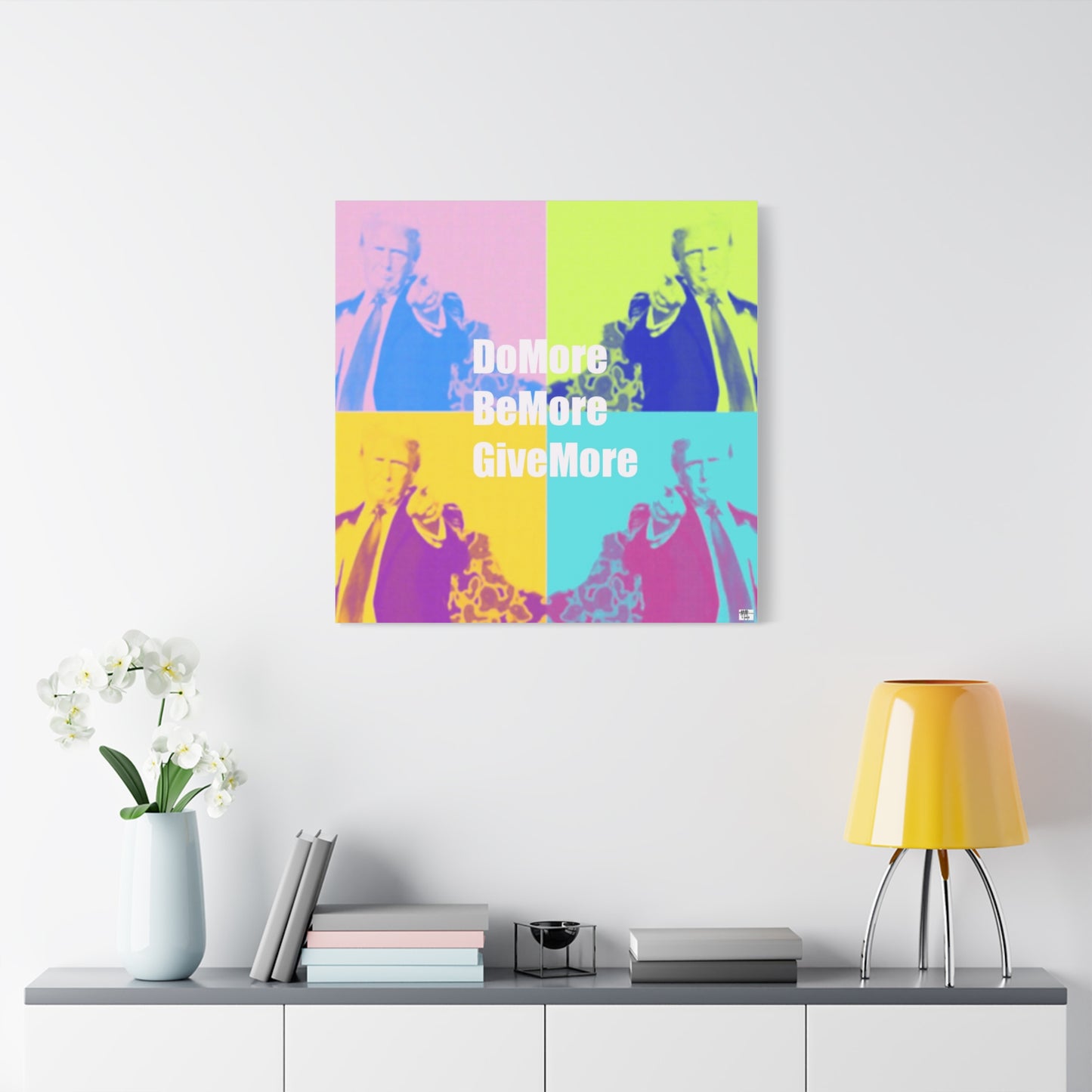 Trump Inspirational Unframed Canvas Art - 'Do More, Be More, Give More'