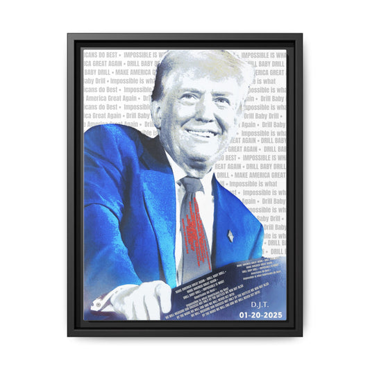 Trump's Inauguration Words 'Impossible is what Americans do Best'  - Framed Canvas