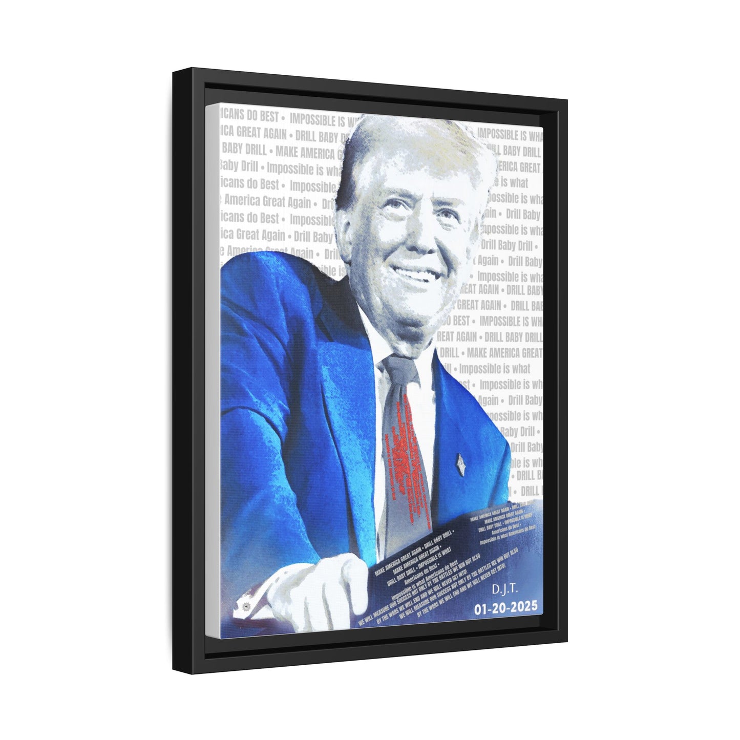 Trump's Inauguration Words 'Impossible is what Americans do Best'  - Framed Canvas