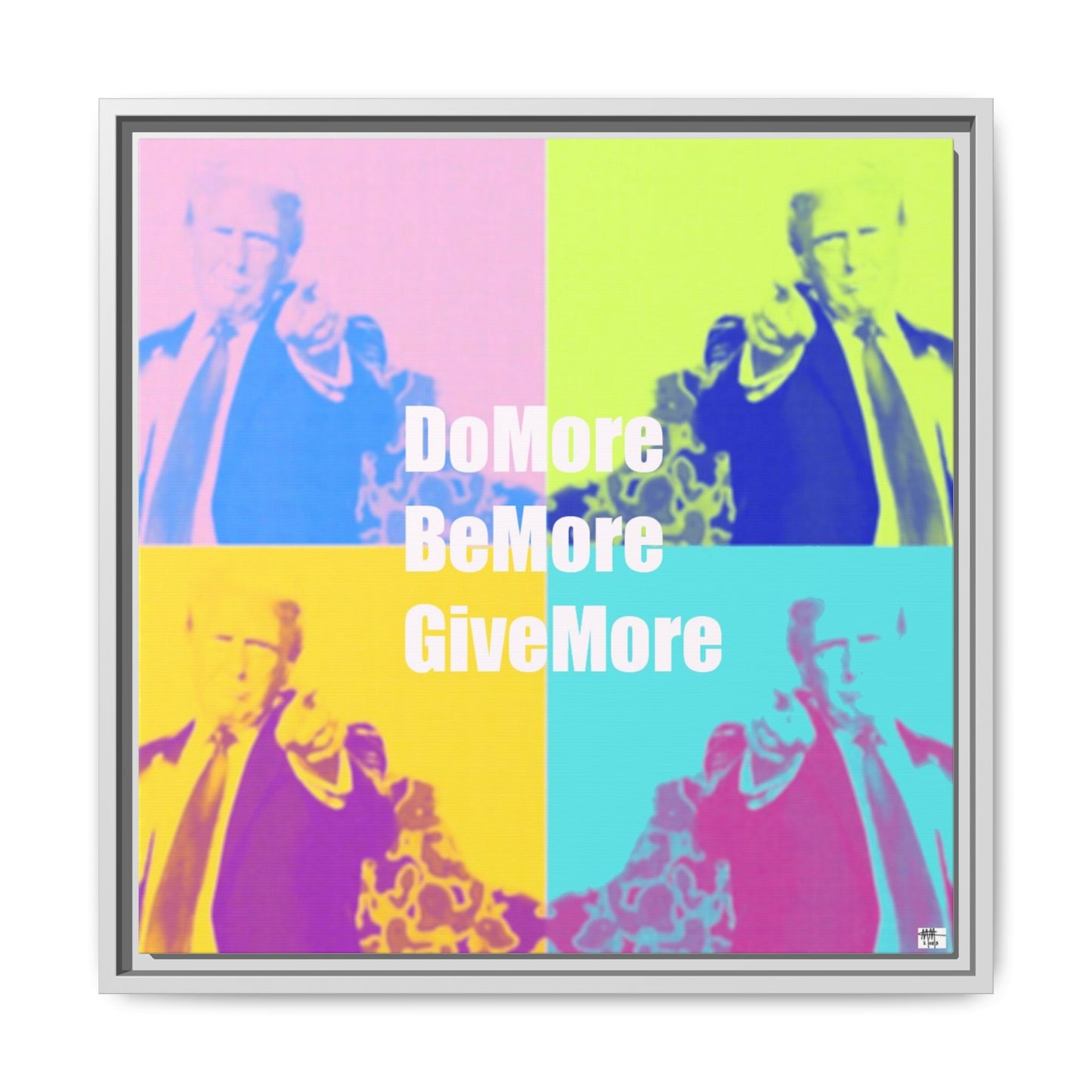 Trump 'Do More, Be More. Give More'  - Framed Canvas