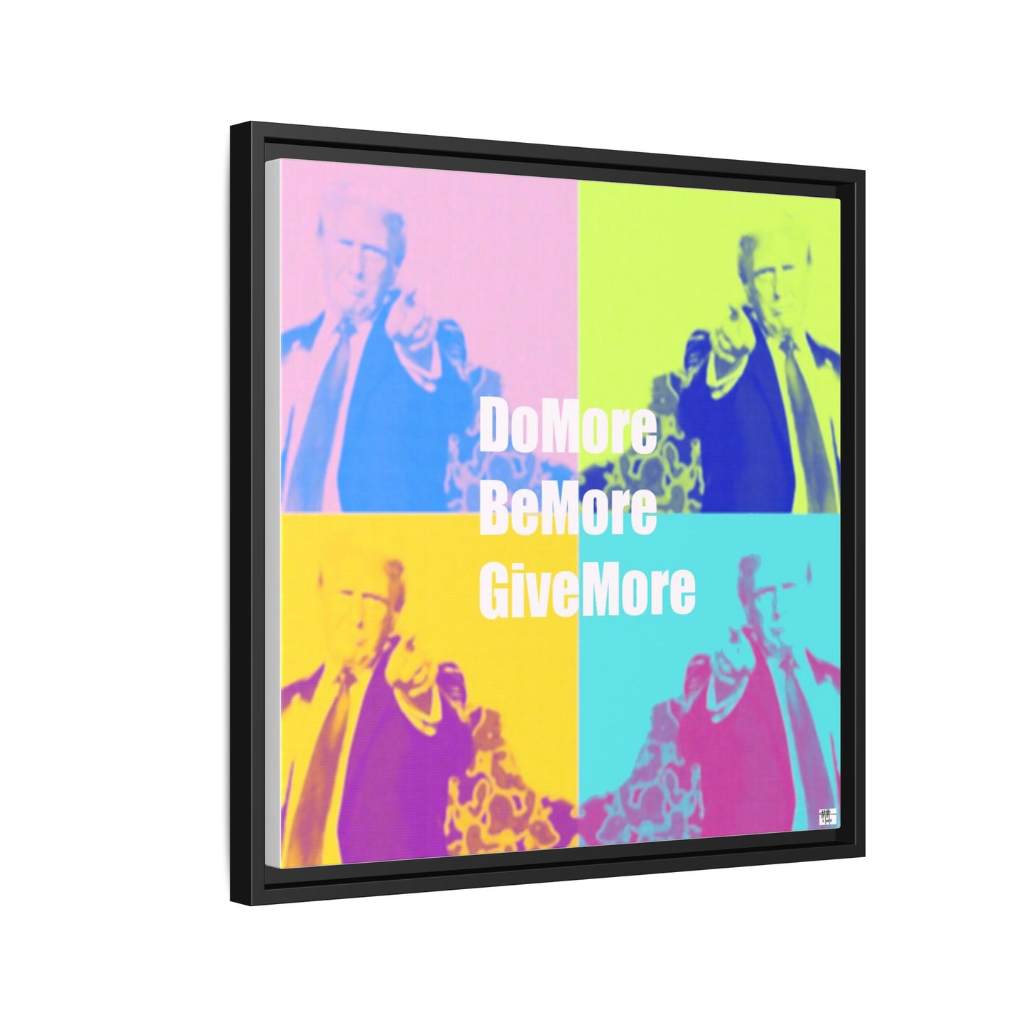 Trump 'Do More, Be More. Give More'  - Framed Canvas