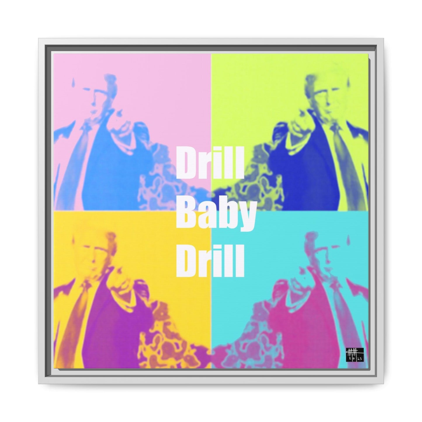 Trump's Inauguration words: 'Drill Baby Drill'  - Framed Canvas