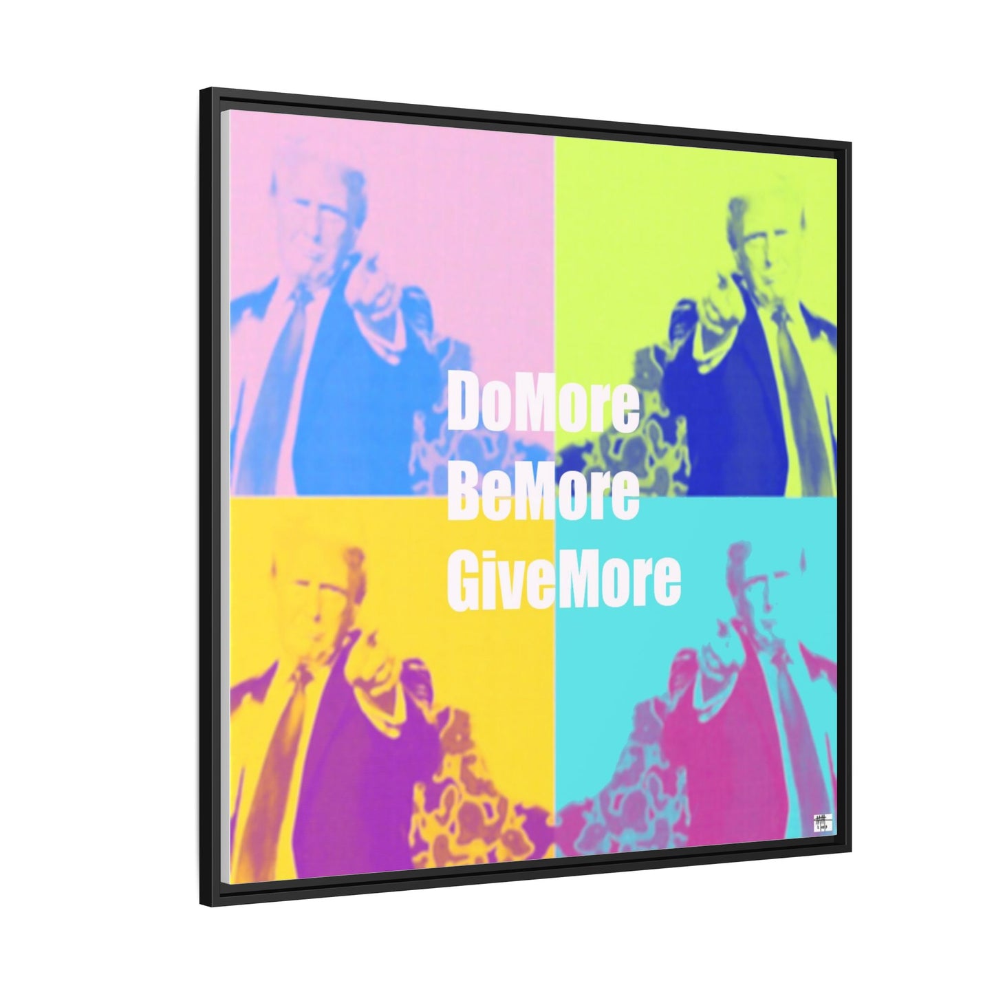 Trump 'Do More, Be More. Give More'  - Framed Canvas