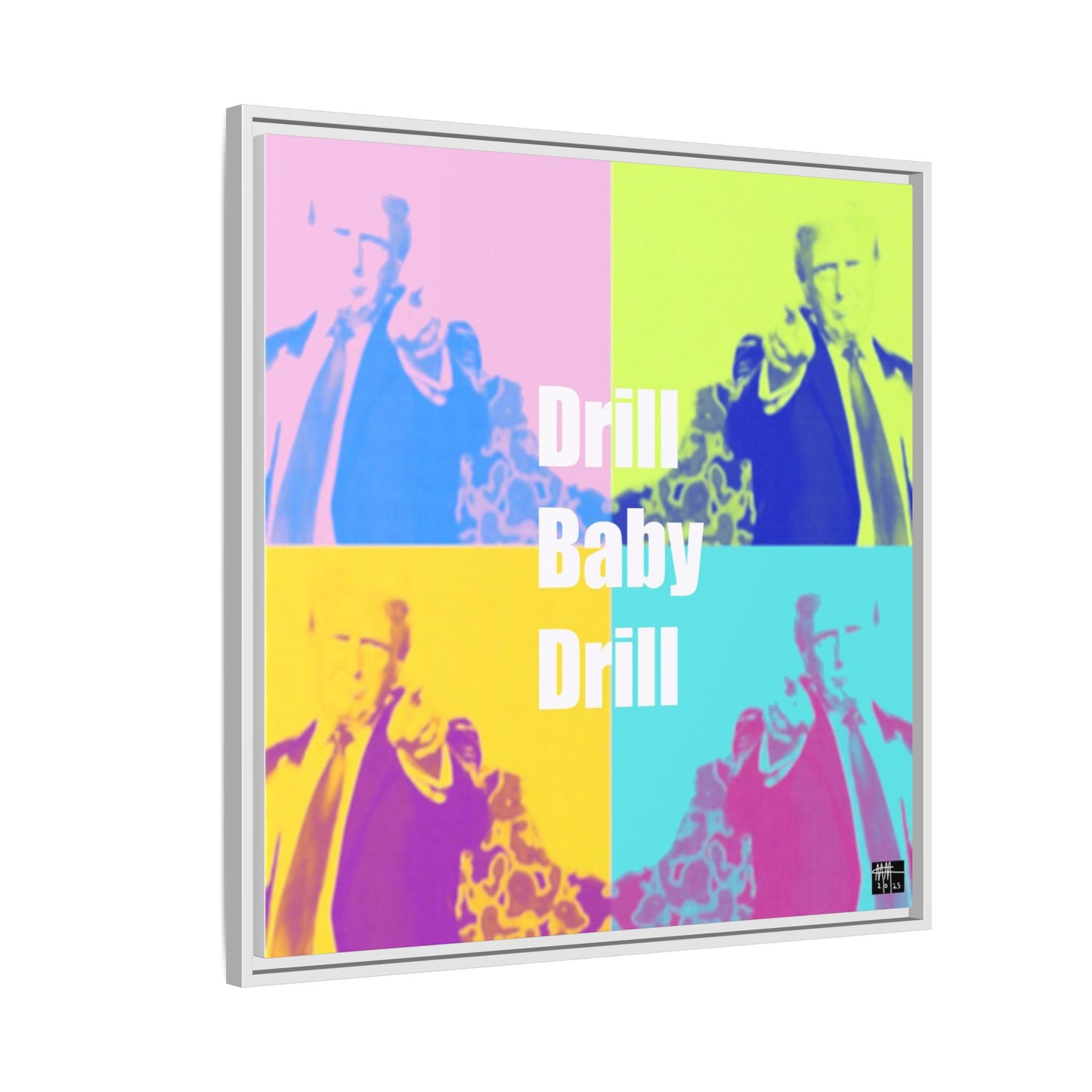 Trump's Inauguration words: 'Drill Baby Drill'  - Framed Canvas