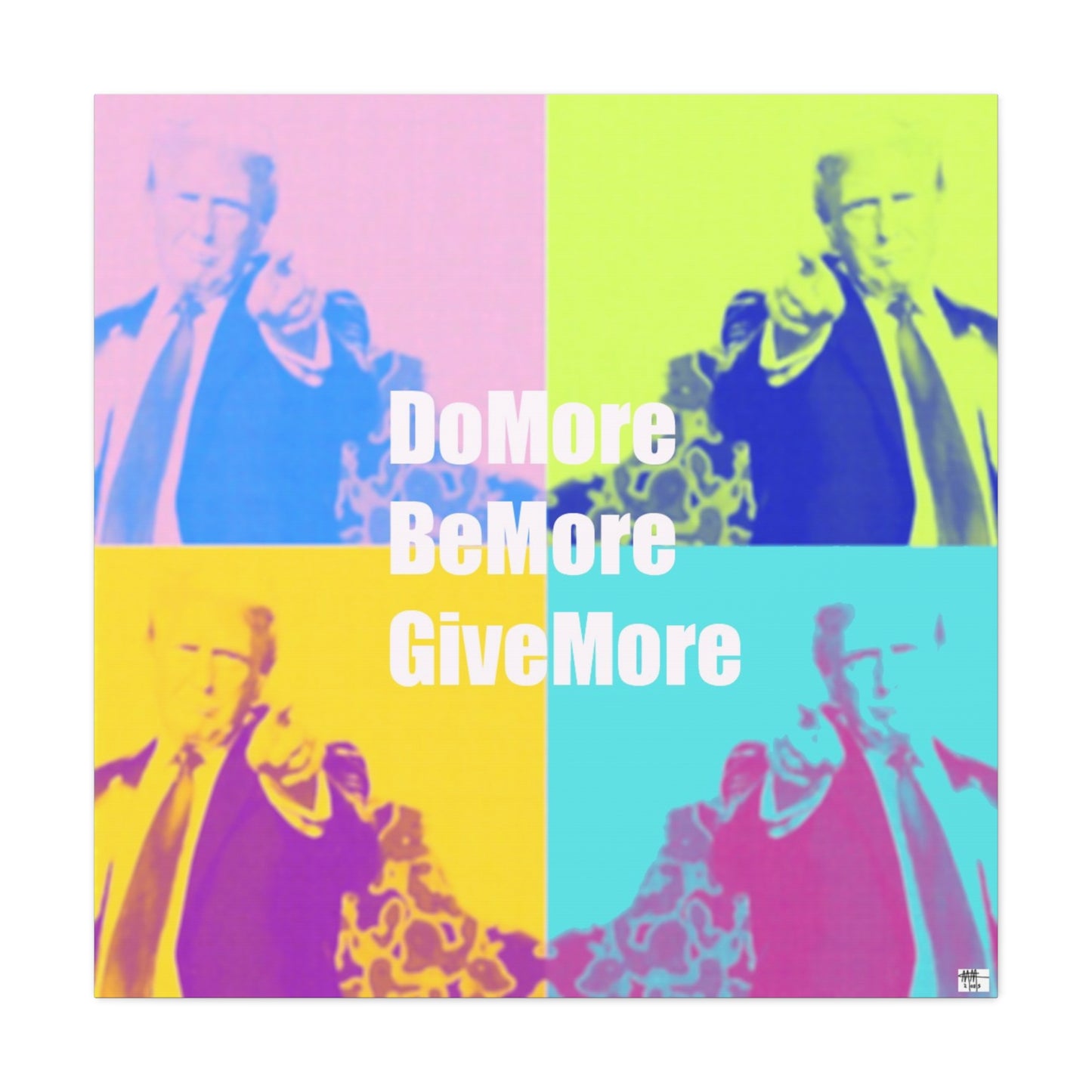 Trump Inspirational Unframed Canvas Art - 'Do More, Be More, Give More'