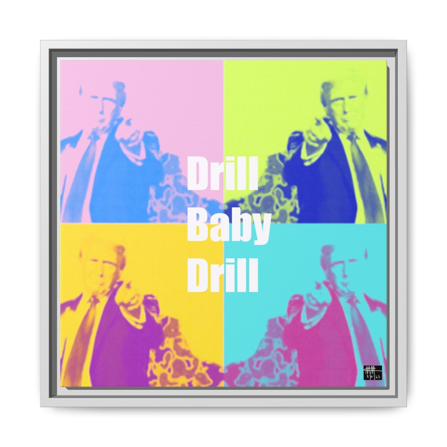 Trump's Inauguration words: 'Drill Baby Drill'  - Framed Canvas