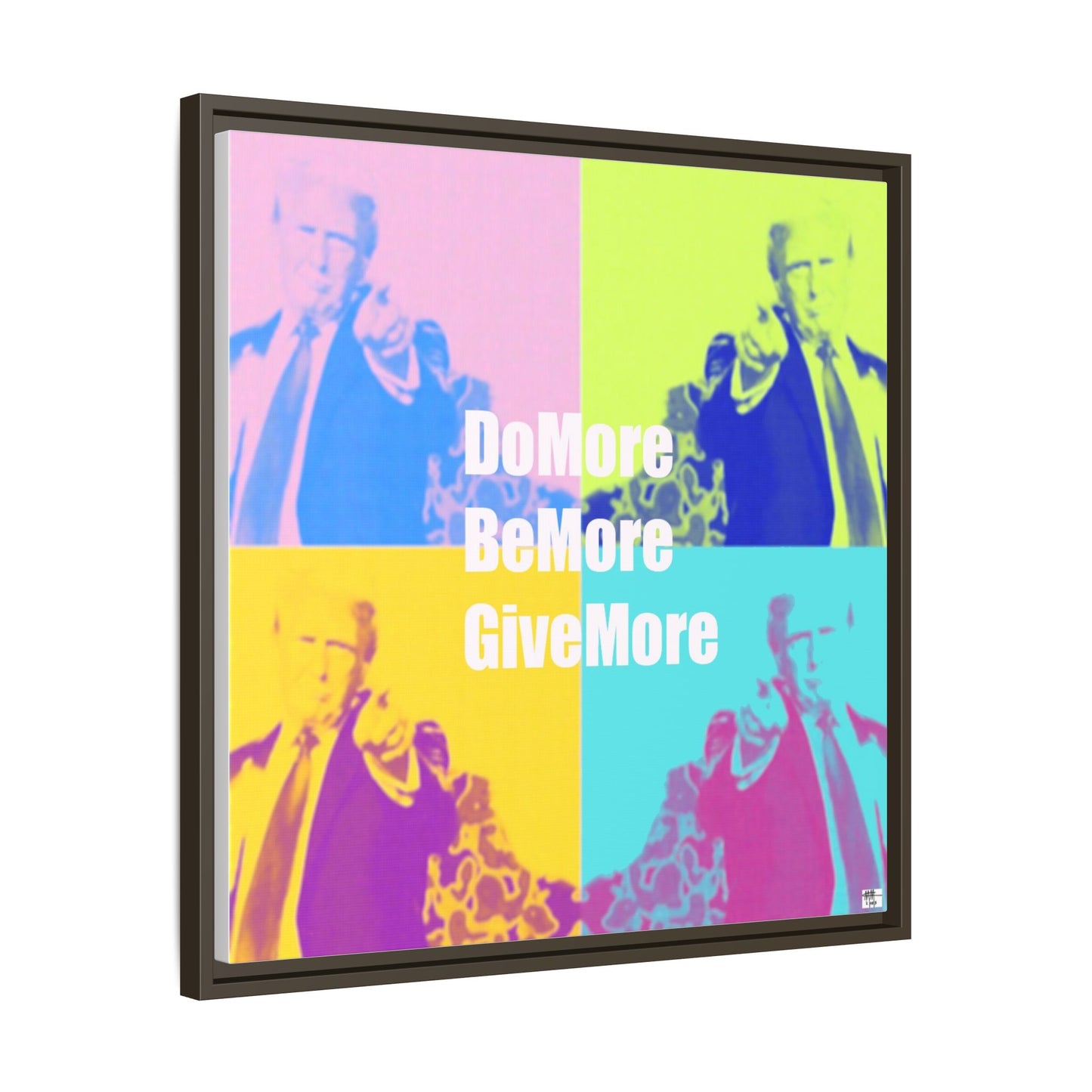 Trump 'Do More, Be More. Give More'  - Framed Canvas