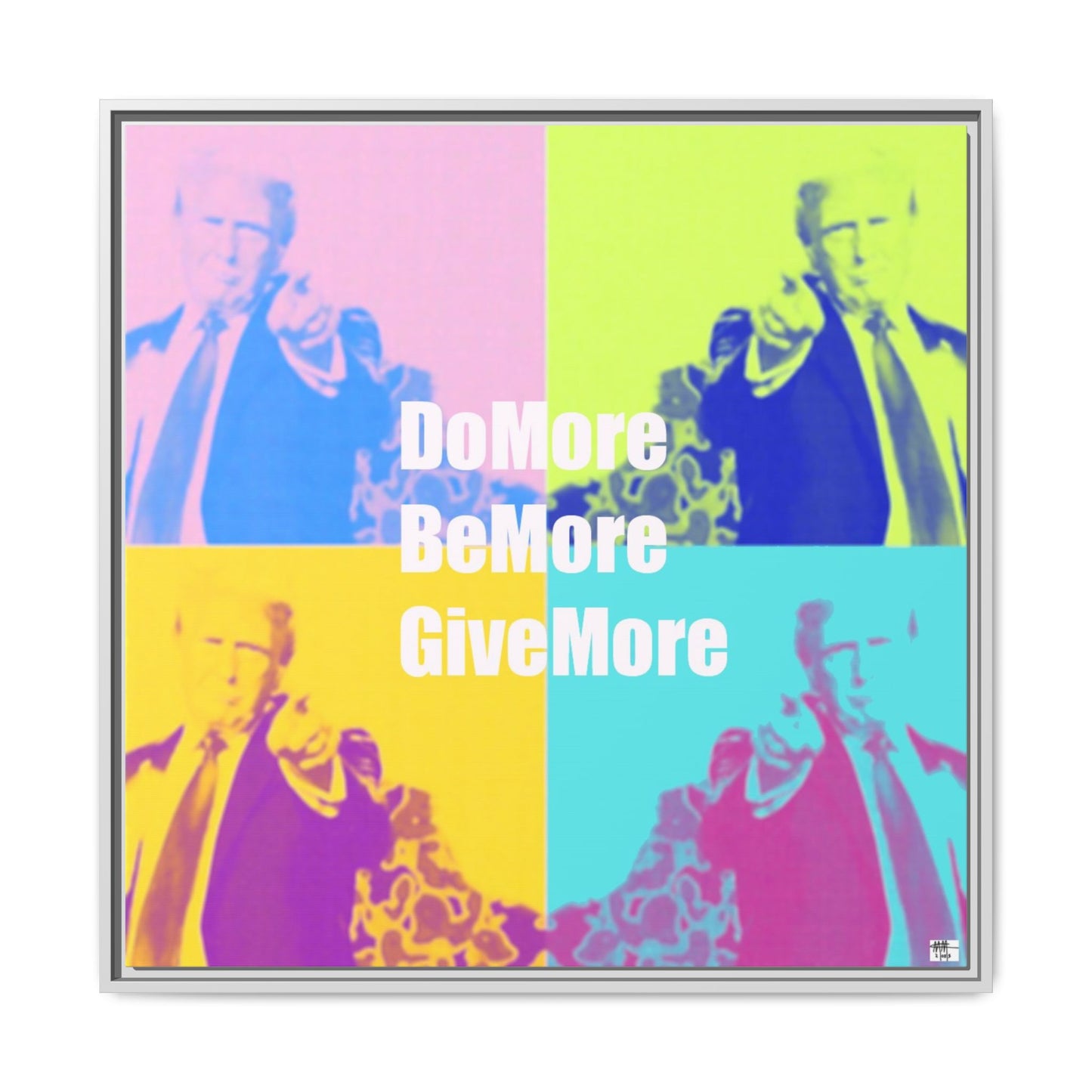 Trump 'Do More, Be More. Give More'  - Framed Canvas