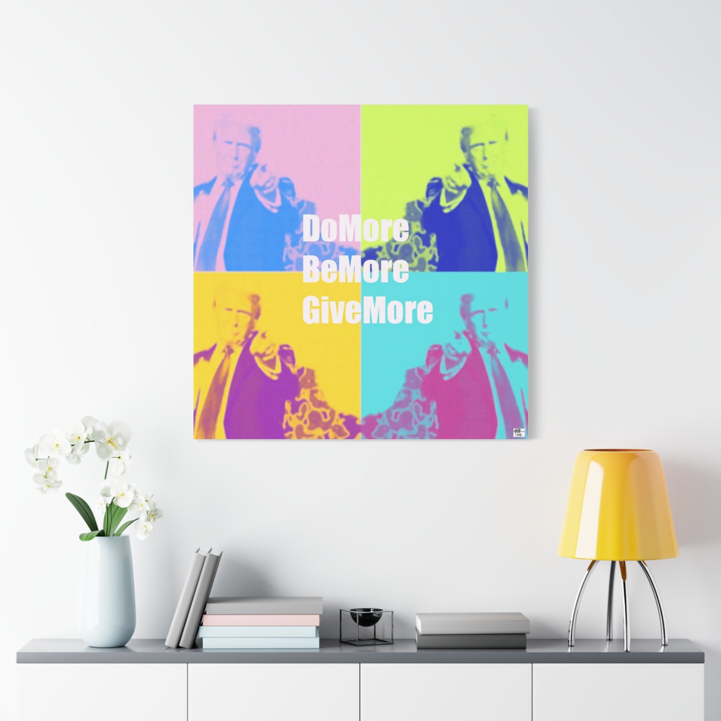 Trump Inspirational Unframed Canvas Art - 'Do More, Be More, Give More'