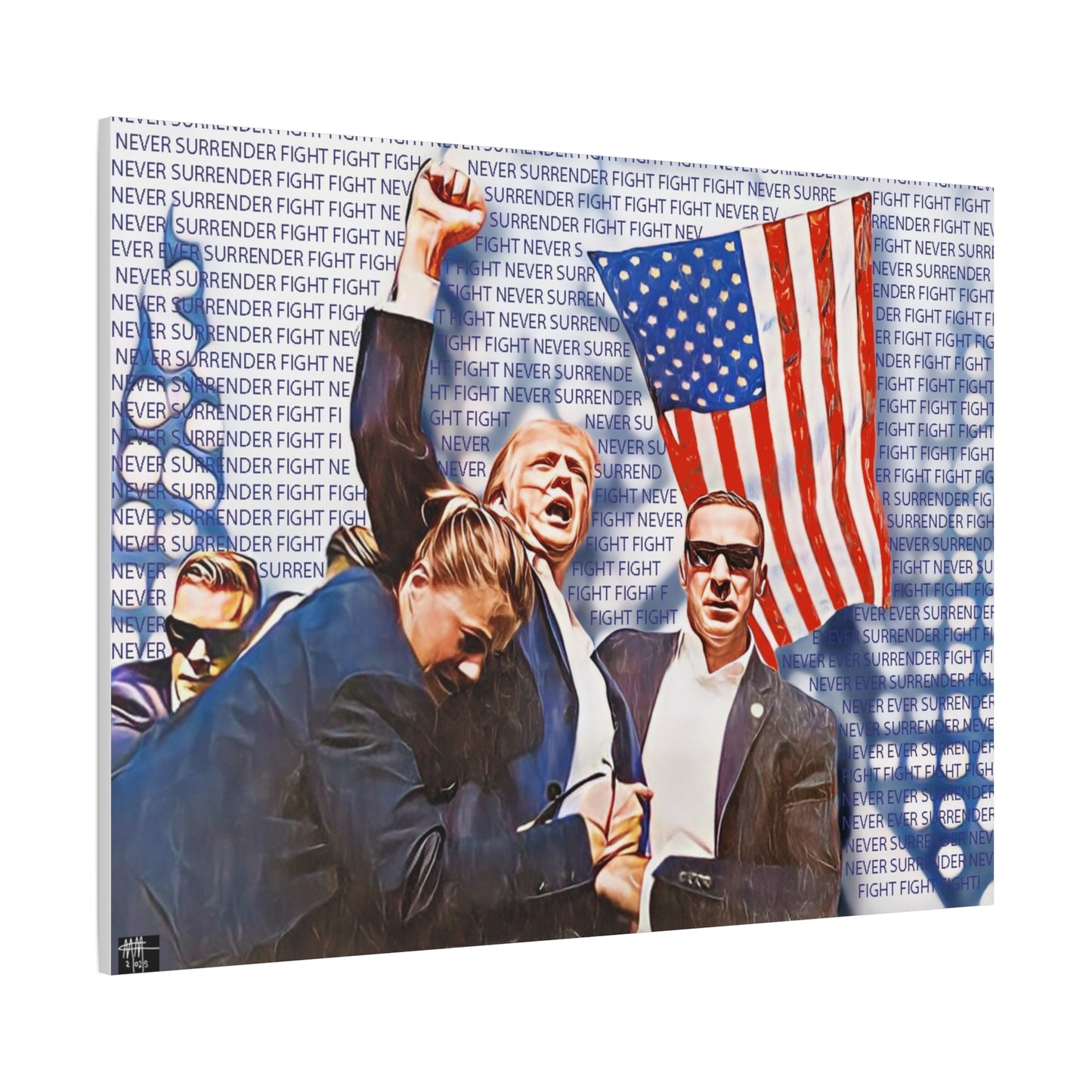 Patriotic Unframed Canvas Art - "Never Surrender & Fight, Fight, Fight"